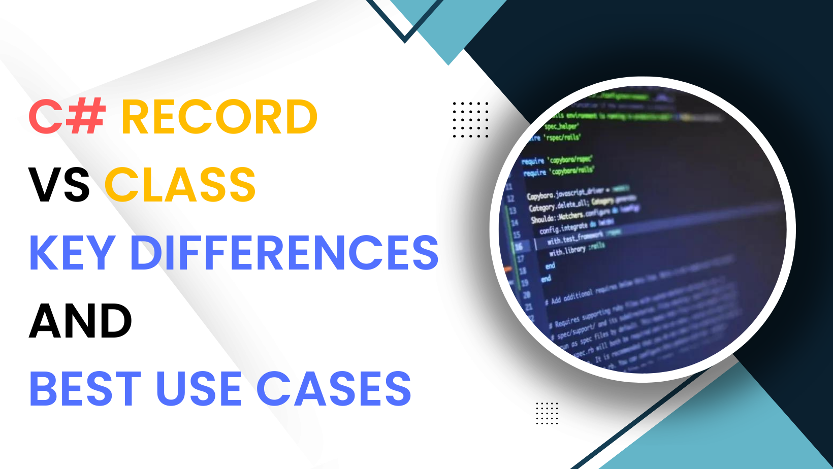 C# Record vs. Class: Key Differences and Best Use Cases